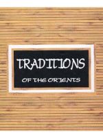 Traditions of the Orients