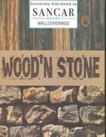Wood 'N Stone