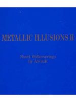 Metallic Illusions II